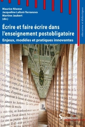 Écrire Et Faire Écrire Dans L'Enseignement Postobligatoire