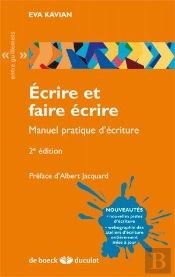 Écrire Et Faire Écrire ; Manuel Pratique D'Écriture
