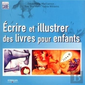 Ecrire Et Illustrer Des Livres Pour Enfants