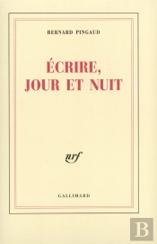 Écrire, Jour Et Nuit
