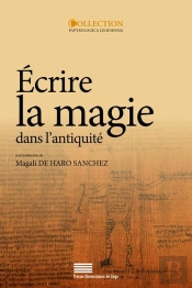 Écrire La Magie Dans L'Antiquité