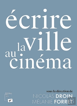Bertrand.pt - Ecrire La Ville Au Cinéma