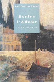 Ecrire L'Adour