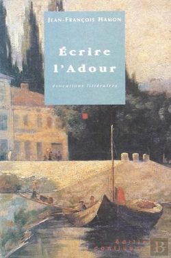 Bertrand.pt - Ecrire L'Adour