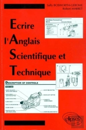 Écrire L'Anglais Scientifique Et Technique (E.A.S.T.)
