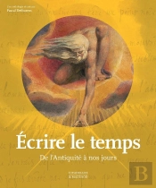 Écrire Le Temps : De L'Antiquité À Nos Jours