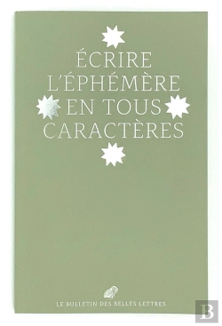 Bertrand.pt - Écrire L'Éphémère En Tous Caractères (Édition 2021)