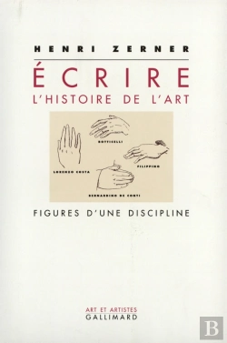 Bertrand.pt - Ecrire L'Histoire De L'Art - Figures D'Une Discipline