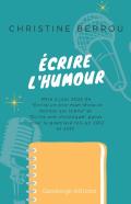 Ecrire L'Humour