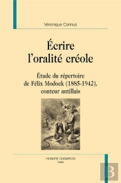 Écrire L'Oralité Créole