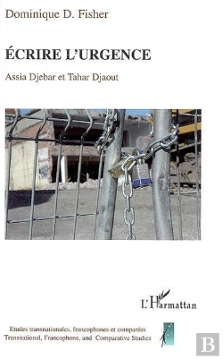Bertrand.pt - Écrire L'Urgence ; Assia Djebar Et Tahar Djaout