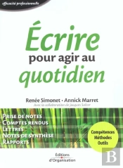 Ecrire Pour Agir Au Quotidien