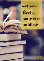 Écrire Pour Être Publié
