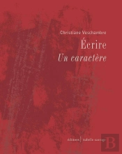 Écrire : Un Caractère