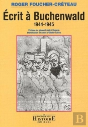 Écrit À Buchenwald ; 1944-1945