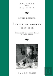 Écrits De Guerre (1914-1918)