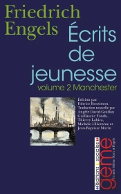 Écrits De Jeunesse Tome 2 ; Manchester 1842-1844