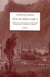Ecrits Des Maitres Soufis