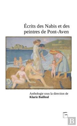 Bertrand.pt - Ecrits Des Nabis Et Des Peintres De Pont-Aven : Anthologie