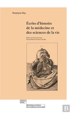 Bertrand.pt - Écrits D'Histoire De La Médecine Et Des Sciences De La Vie