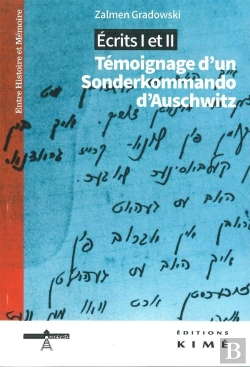 Bertrand.pt - Écrits Du Désastre ; Témoignages Enfouis D'Un Sonderkommando D'Auschwitz-Birkenau