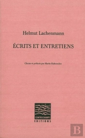 Écrits Et Entretiens