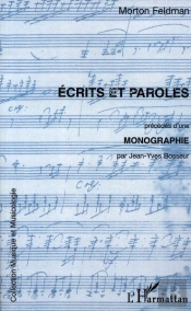 Écrits Et Paroles ; Monographie