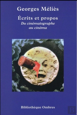 Bertrand.pt - Écrits Et Propos ; Du Cinématographe Au Cinéma