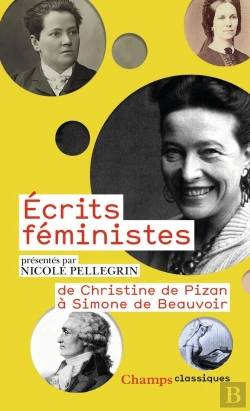 Bertrand.pt - Écrits Féministes ; De Christine De Pizan À Simone De Beauvoir