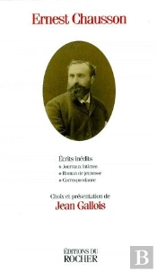 Écrits Inédits ; Journaux Intimes, Roman De Jeunesse, Correspondance