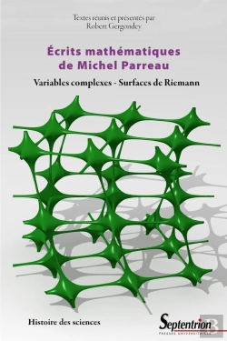 Bertrand.pt - Écrits Mathématiques De Michel Parreau ; Variables Complexes, Surfaces De Riemann