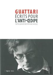 Écrits Pour L'Anti-Oedipe