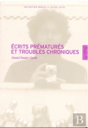 Écrits Prématurés Et Troubles Chroniques