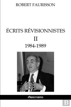 Bertrand.pt - Écrits Révisionnistes Ii  1984-1989