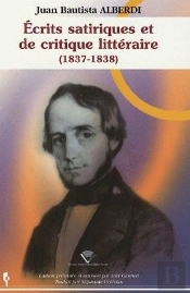 Écrits Satiriques Et De Critique Littéraire, 1837-1838