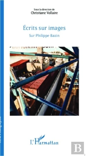 Ecrits Sur Images Sur Philippe Bazin