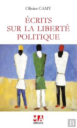 Bertrand.pt - Écrits Sur La Liberté Politique