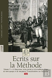 Écrits Sur La Méthode Tome 5 ; À L'Innocence, À La Gravité Et À La Noblesse D'Âme...