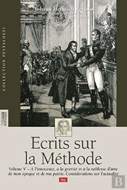 Bertrand.pt - Écrits Sur La Méthode Tome 5 ; À L'Innocence, À La Gravité Et À La Noblesse D'Âme...