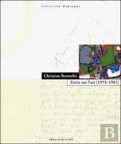 Ecrits Sur L'Art 1974-1984