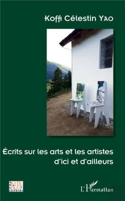 Bertrand.pt - Écrits Sur Les Arts Et Les Artistes D'Ici Et D'Ailleurs