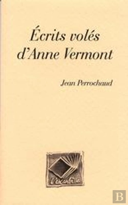 Bertrand.pt - Écrits Volés D'Anne Vermont
