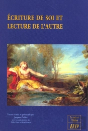 Ecriture De Soi ; Lecture De L'Autre