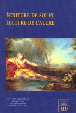 Bertrand.pt - Ecriture De Soi ; Lecture De L'Autre