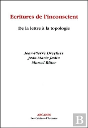 Ecritures De L'Inconscient