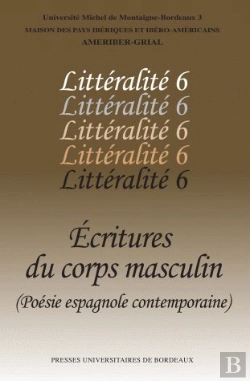 Bertrand.pt - Ecritures Du Corps Masculin Poesie Espagnole Contemporaine