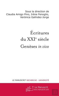 Bertrand.pt - Écritures Du Xxi Siècle ; Genèses In Vivo