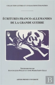 Écritures Franco-Allemandes De La Grande Guerre