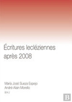 Bertrand.pt - Ecritures Lecleziennes Apres 2008