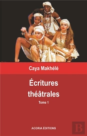 Ecritures Theatrales Tome 1